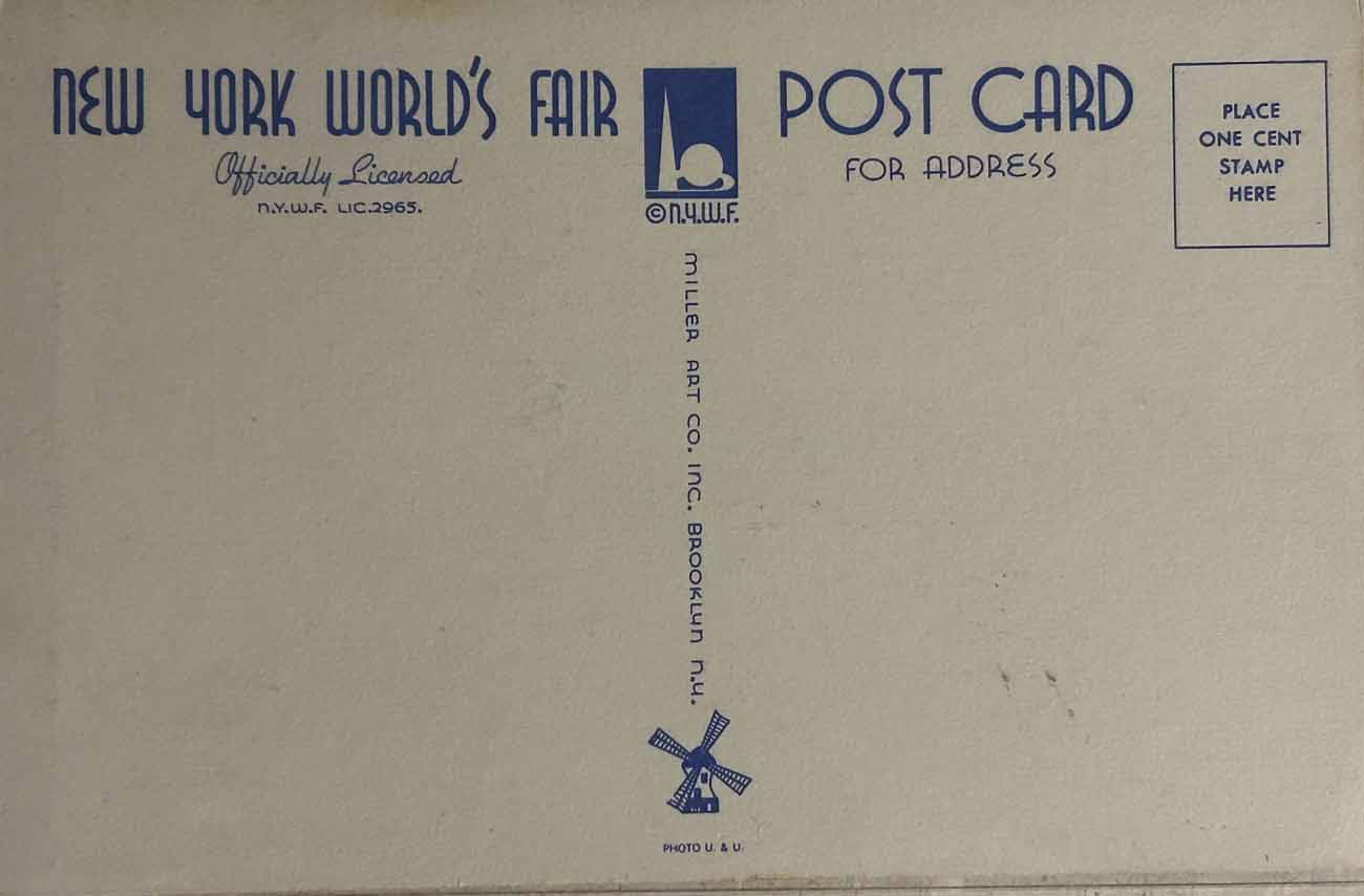 1939 New York World’s Fair postcard by Miller Art Co., #151 back 1939 New York World’s Fair postcard by Miller Art Co., #151 back