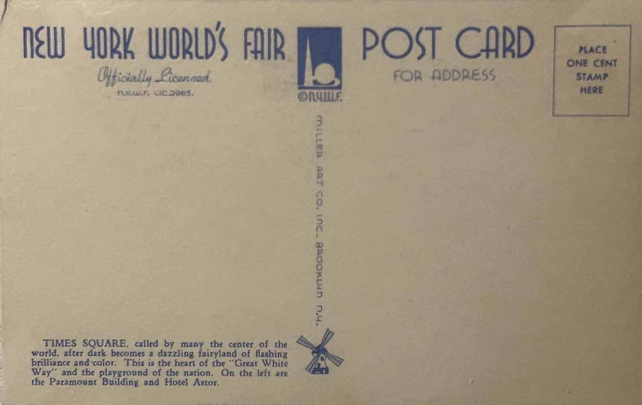 1939 New York World’s Fair postcard by Miller Art Co., #159 back 1939 New York World’s Fair postcard by Miller Art Co., #159 back