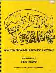 #gx -- Goodman, David
Modern Twang: An Alternative Country Music Guide and Directory, 1st ed.