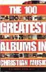 #iu -- Granger, Thom
The 100 Greatest Albums in Christian Music
