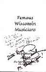 #iv -- Masino, Susan
Famous Wisconsin Musicians
   (autographed title page)