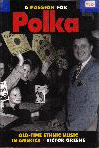 #jd -- Greene, Victor
A Passion for Polka: Old-Time Ethnic Music (jacket)