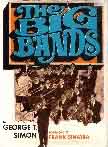 #jy -- Simon, George T.
The Big Bands (jacket)