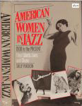 #on -- Placksin, Sally
American Women in Jazz: 1900 to the Present: Their Words, Lives and Music