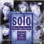 #pt -- Woodworth
Solo: Women Singer Songwriters: In Their Own Words (paperback)