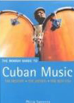 #?? -- Sweeney, Philip
Rough Guide to Cuban Music, 2001, 1st ed.
 (cover scan found on the Web - WANTED)