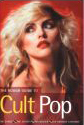 #?? -- Simpson, Paul
Rough Guide to Cult Pop, 2004, 1st ed.
 (cover scan found on the Web - WANTED)